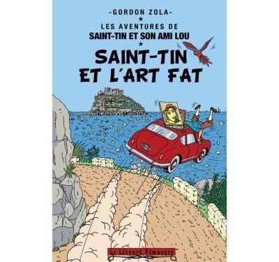 Saint-Tin et l'art fat