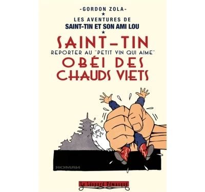 Saint-Tin obéi des chauds viets