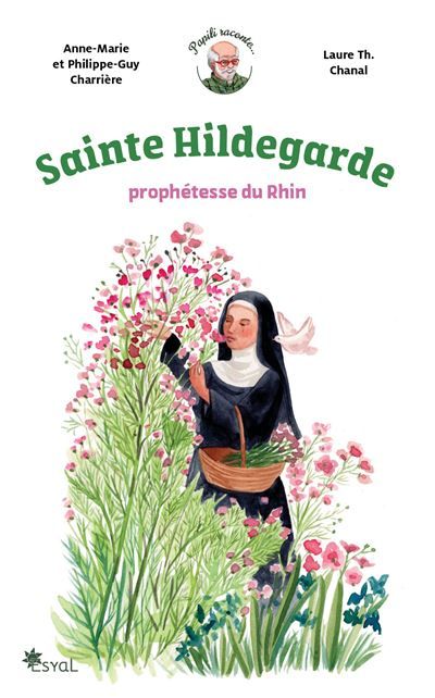 Sainte Hildegarde Papili raconte...