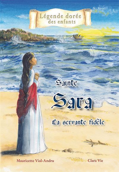 Sainte Sara la servante fidèle La servante fidèle