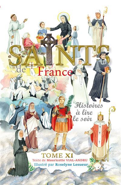 Saints de France tome 11 Histoires à lire le soir