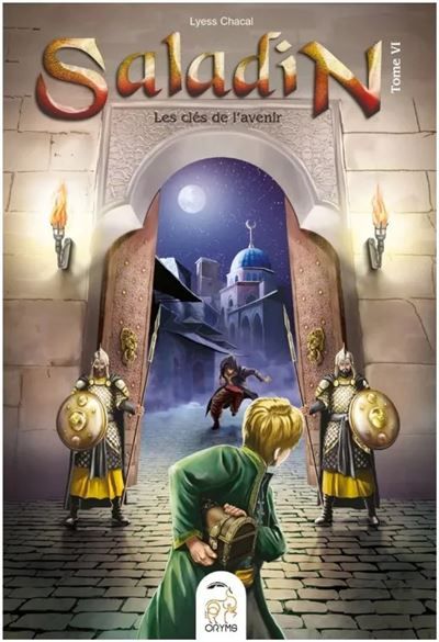 Saladin Les clés de l'avenir