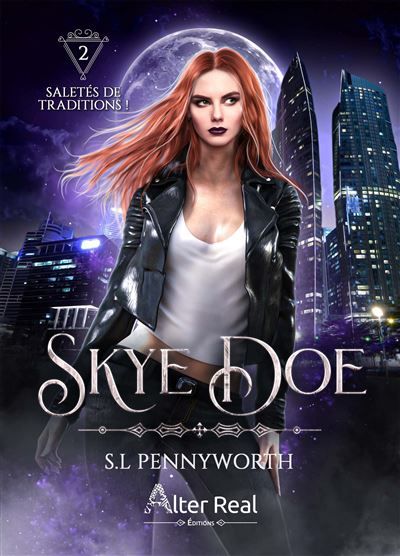 Saletés de traditions ! Skye Doe - T02