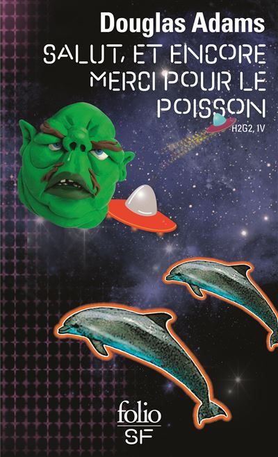 Salut, et encore merci pour le poisson Tome 4 - So long and thanks for all the fish