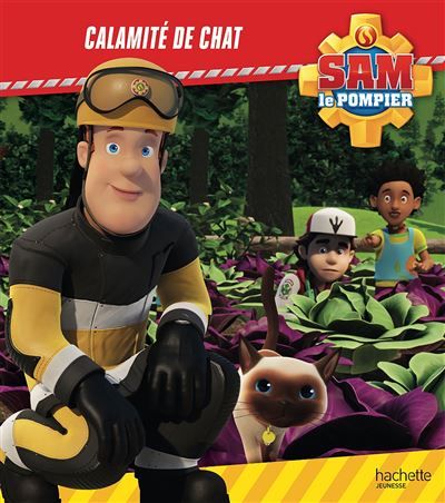 Sam le pompier - Calamité de chat Album d'histoire