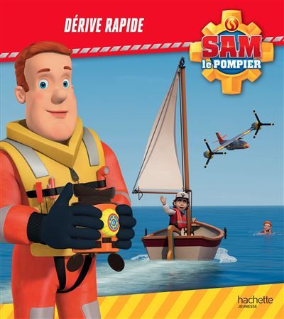 Sam le pompier - Dérive rapide