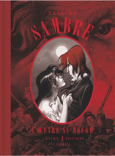 Sambre - L'OEuvre au rouge - Livre 01 1847-1848