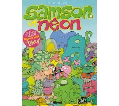 Samson et Néon - Tome 01 Mon Copain de l'espace