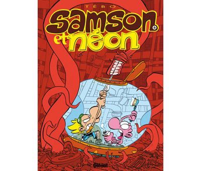 Samson et Néon - Tome 06 La grande aventure