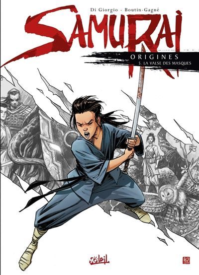Samurai Origines T05 - La Valse des masques