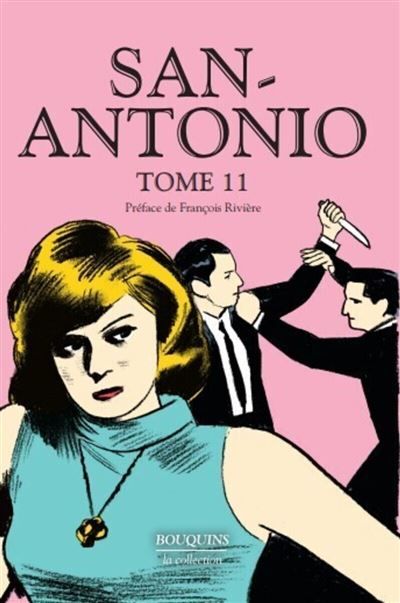 San Antonio - tome 11