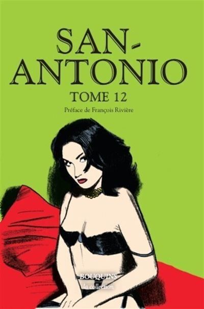 San Antonio - Tome 12