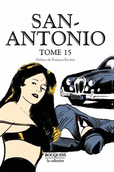 San Antonio - tome 15 -