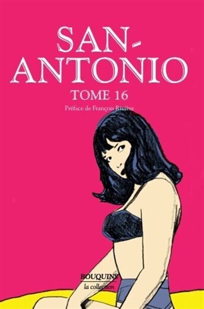 San Antonio - tome 16