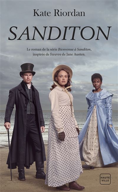 Sanditon : le roman de la série Bienvenue à Sanditon