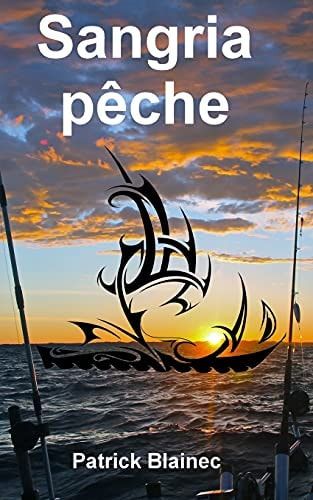 Sangria pêche La deuxième aventure de Dilwen Quenan, nouveau anti-héros du polar français