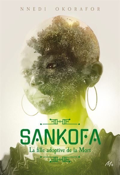 Sankofa La fille adoptive de la Mort
