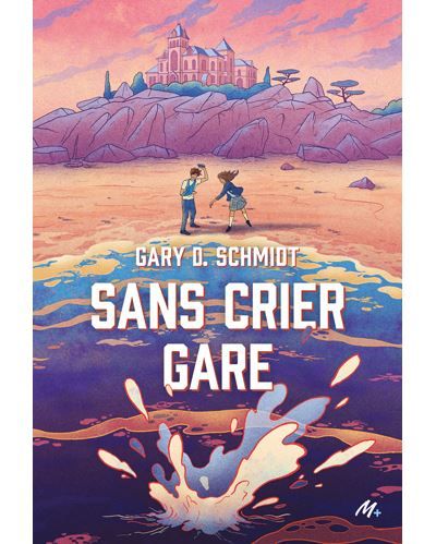 Sans crier gare