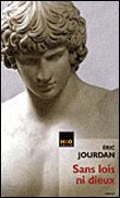 Sans lois ni dieux, le songe d'Alcibiade