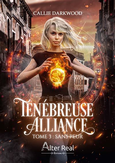 Sans peur Ténébreuse Alliance - T03