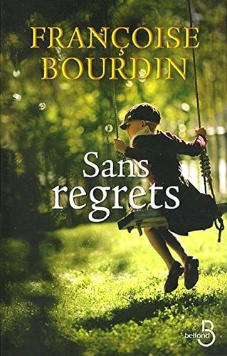 Sans regrets