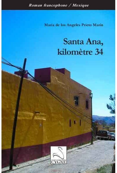 Santa ana, kilometre 34