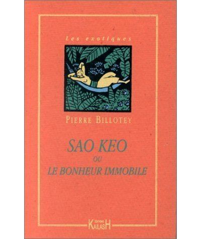Sao Kéo ou Le bonheur immobile