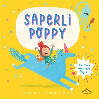 Saperli Poppy Un livre avec flaps !