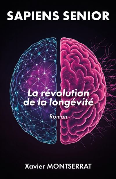 Sapiens Senior La révolution de la longévité