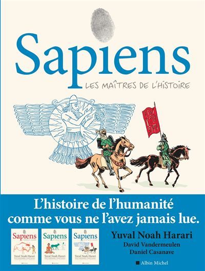 Sapiens - tome 3 (BD) Les Maîtres de l'Histoire