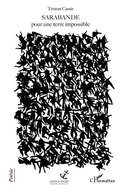 Sarabande Pour une terre impossible