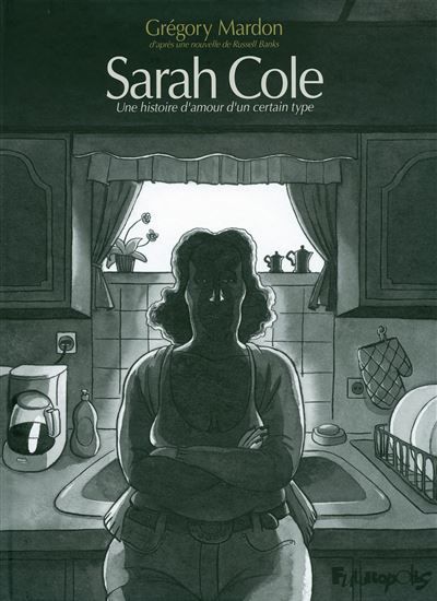 Sarah Cole Une histoire d'amour d'un certain type