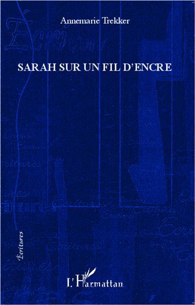 Sarah sur un fil d'encre