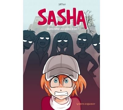 Sasha Survivre au collège !
