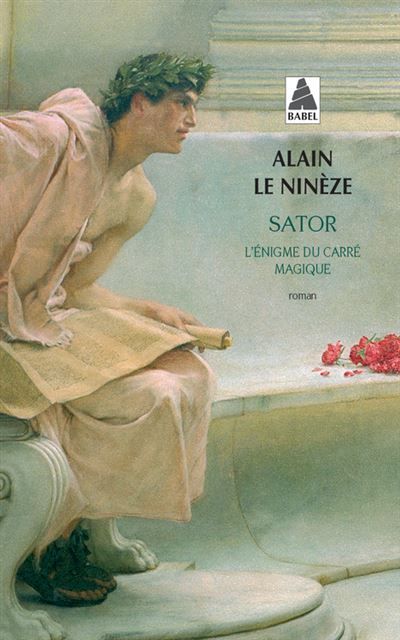 Sator L'énigme du carré magique