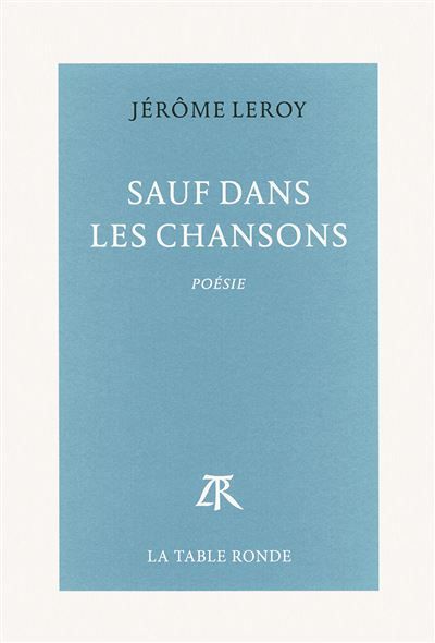 Sauf dans les chansons