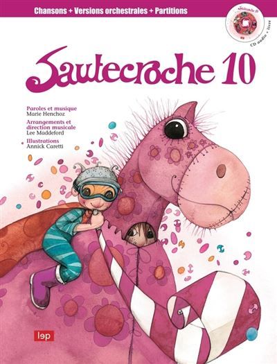 Sautecroche 10 Livre CD