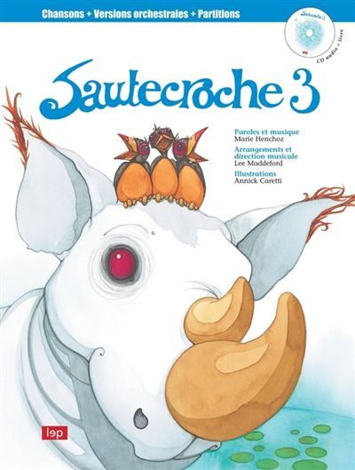 Sautecroche 3 Livre CD