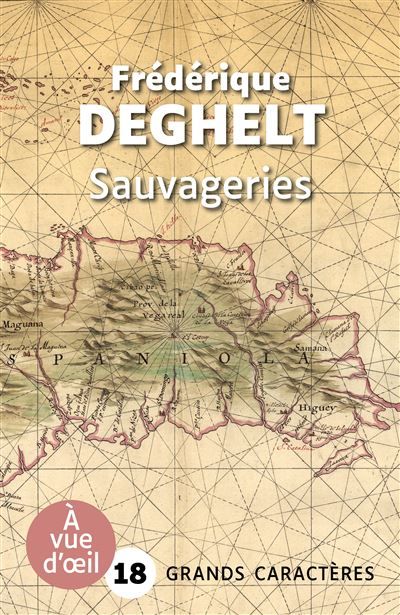 Sauvageries Grands caractères, édition accessible pour les malvoyants