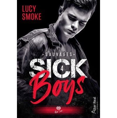 Sauvages Sick Boys - T04