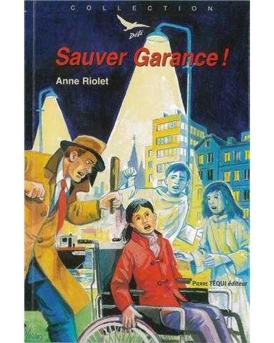 Sauver Garance ! - Défi n° 32