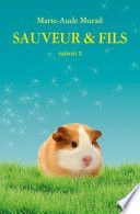 Sauveur & Fils, Saison 2