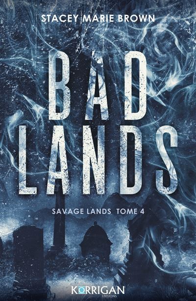 Savage Lands  T4 Bad Lands