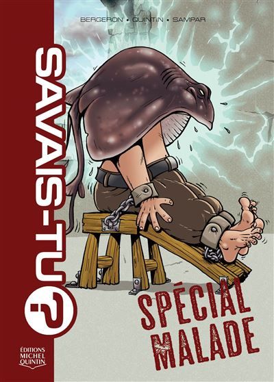 Savais-tu ? special malade