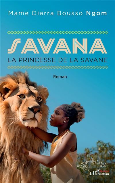 Savana La princesse de la savane
