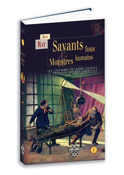 Savants fous et monstres humains