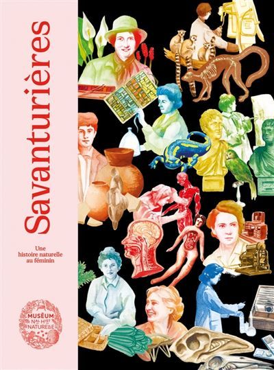 Savanturières - Une histoire naturelle au féminin
