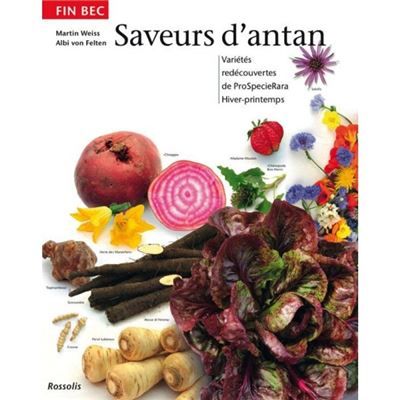 Saveurs d antan  hiver-printemps Hiver, printemps