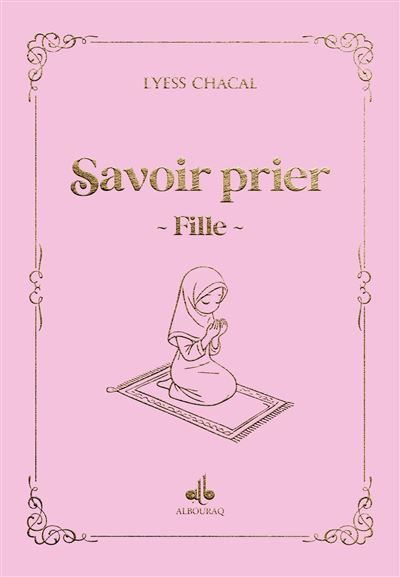 Savoir prier - (fille) Rose