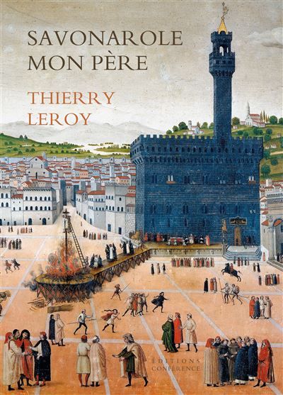 Savonarole mon père